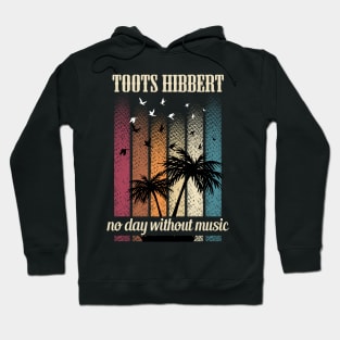 TOOTS HIBBERT SONG Hoodie